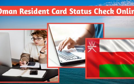 Oman Resident Card Status Check Online