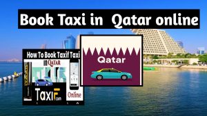 How to Book Taxi in Qatar Online