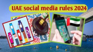UAE Social Media Rules 2024